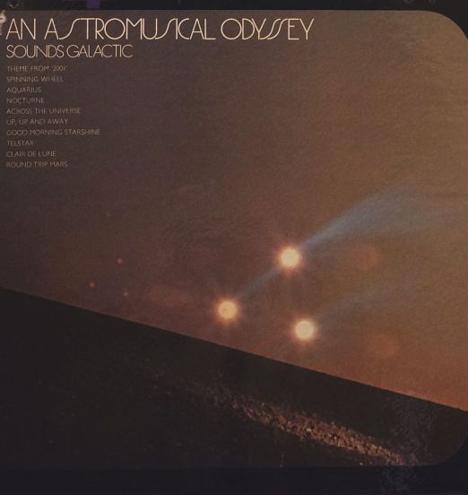 Sounds Galactic - An Astromusical Odyssey - London LP