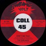 The Bar-Kays – Give Everybody Some b/w Don’t Do That – Volt 7″