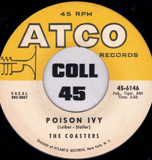 The Coasters - Poison Ivy b/w I'm A Hog For You - ATCO 7"