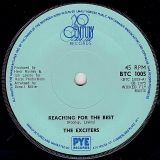 The Exciters – Reaching For The Best b/w Keep On Reachin’ – 20th Century UK 7″