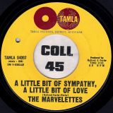 The Marvelettes – You’re My Remedy b/w A Little Bit Of Sympathy, A Little Bit Of Love – Tamla 7″