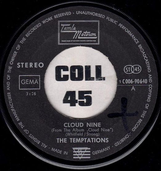 The Temptations - Cloud Nine b/w Why Did She Have To Leave me (Why Did She Have To Go) - Tamla Motown GER 7"