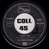 The Temptations – Cloud Nine b/w Why Did She Have To Leave me (Why Did She Have To Go) – Tamla Motown GER 7″