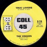 The Vogues – The Land Of Milk And Honey b/w True Lovers – Co & Ce 7″