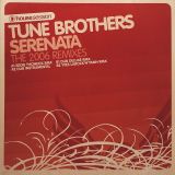 Tune Brothers – Serenata (The 2006 Remixes) – Housesession GER 12″