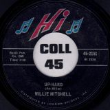 Willie Mitchell – Up-Hard b/w Beale Street Mood – Hi 7″