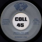 Barbara Lynn – I’m Still The Same b/w Rockstarr – Instrumental – Jam Stone 7″