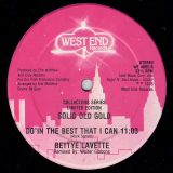 Bombers AND Bettye Lavette – Everybody Get Dancin’ b/w Do’In The Best That I Can – West End 12″