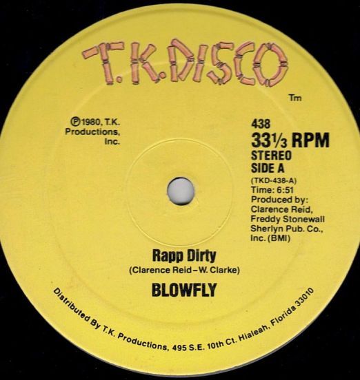 Blowfly - Rapp Dirty b/w Blowfly's Rapp - T.K. Disco 12"