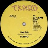 Blowfly – Rapp Dirty b/w Blowfly’s Rapp – T.K. Disco 12″