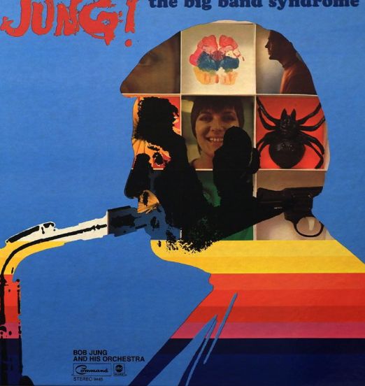 Bob Jung And His Orchestra - Jung! The Big Band Syndrome - Command LP