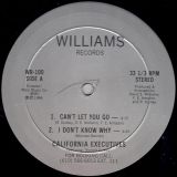 California Executives – Can’t Let You Go b/w I Don’t Know Why – Williams 12″