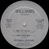 California Executives – Can’t Let You Go b/w I Don’t Know Why – Williams 12″