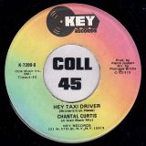 Chantal Curtis – Get Another Love b/w Hey Taxi Driver – Key 7″