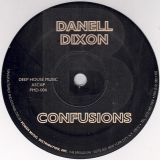 Danell Dixon – Lift Me Up b/w Confusions – Power Music 12″