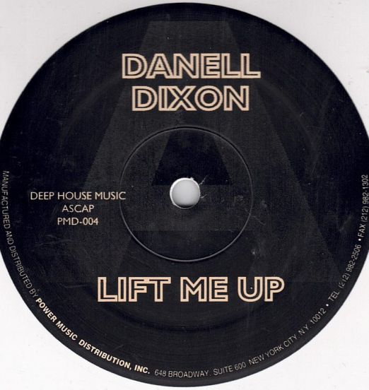 Danell Dixon - Lift Me Up b/w Confusions - Power Music 12"