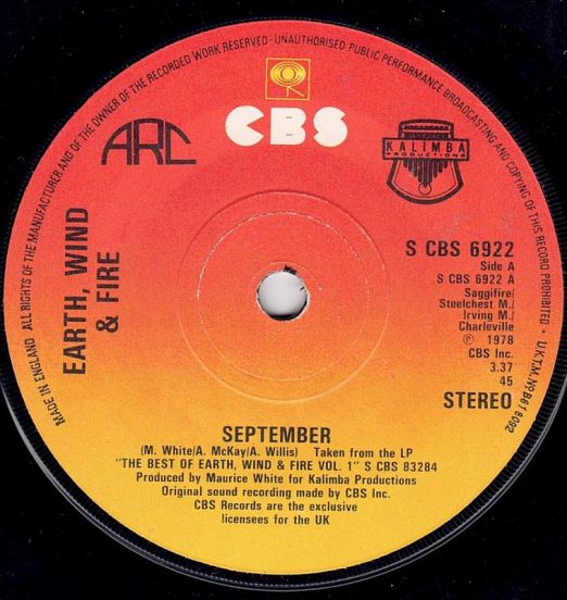 Earth, Wind & Fire - September b/w Can't Hide Love - Cbs UK 7"