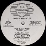 Frankie Knuckles – You Can’t Hide – D.J. International 12″