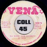 Frankie Paul – Na Have Nuh Glamity b/w Na Have Nuh Glamity In Dub – Vena JA 7″