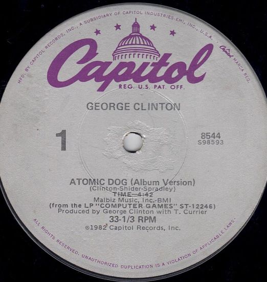 George Clinton - Atomic Dog (Album Version) b/w Atomic Dog (Single Version) - Capitol 12"