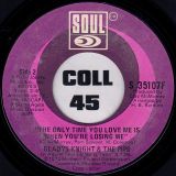 Gladys Knight & The Pips – All I Need Is Time b/w The Only Time You Love Me Is When You’re Losing Me – Soul 7″
