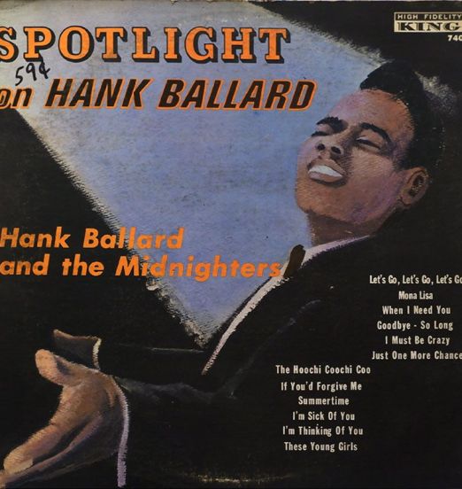 Hank Ballard & The Midnighters - Spotlight On Hank Ballard - King LP
