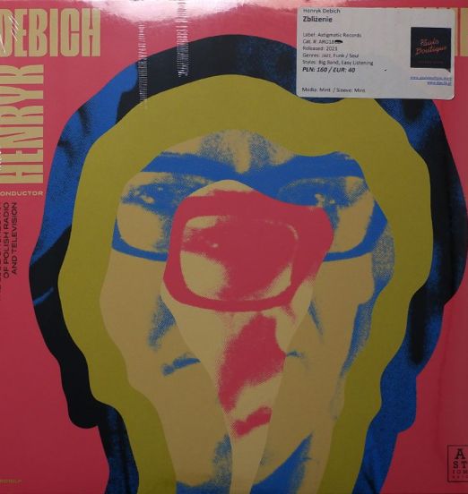 Henryk Debich, Orkiestra Polskiego Radia I Telewizji W Łodzi - Zbliżenie - Astigmatic PL LP