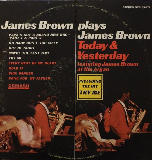 James Brown - Plays James Brown (Today & Yesterday - James Brown At The Organ) - Smash Stereo LP