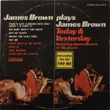 James Brown – Plays James Brown (Today & Yesterday – James Brown At The Organ) – Smash Stereo LP