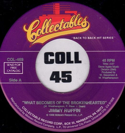 Jimmy Ruffin - What Becomes Of The Brokenhearted b/w I've Passed This Way Before - Collectables 7"