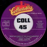 Jimmy Ruffin – What Becomes Of The Brokenhearted b/w I’ve Passed This Way Before – Collectables 7″