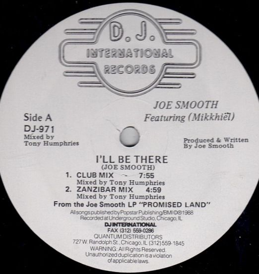 Joe Smooth Featuring Mikkhiel - I'll Be There - D.J. International 12"
