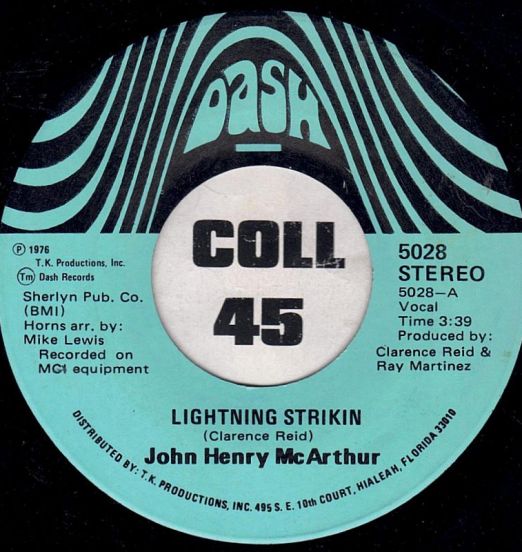 John Henry McArthur - Lightning Strikin' b/w Contact - Dash 7"