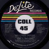 Kool & The Gang – Hollywood Swinging b/w Dujii – De-Lite 7″