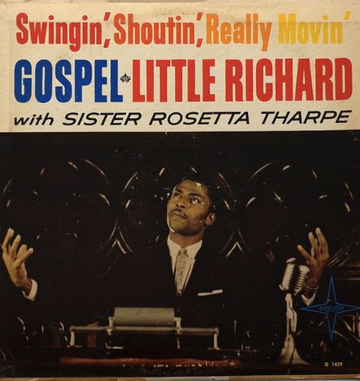 Little Richard With Sister Rosetta Tharpe - Swingin', Shoutin', Really Movin' Gospel - Guest Star LP