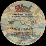 Double Exposure – My Love Is Free b/w Salsoul Orchestra – It Don’t Have To Be Funky (To Be A Groove) – Salsoul 12″