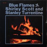 Shirley Scott & Stanley Turrentine – Blue Flames – Prestige LP
