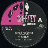 The Beat – Save It For Later b/w What’s Your Best Thing? (Dub Style) – Go-Feet UK 12″