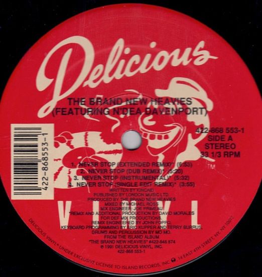 The Brand New Heavies Featuring N'Dea Davenport - Never Stop - Delicious Vinyl 12"