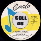 The Excels – Little Innocent Girl b/w Some Kind Of Fun – Carla 7″
