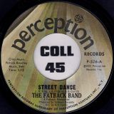 The Fatback Band – Street Dance b/w Goin’ To See My Baby – Perception 7″