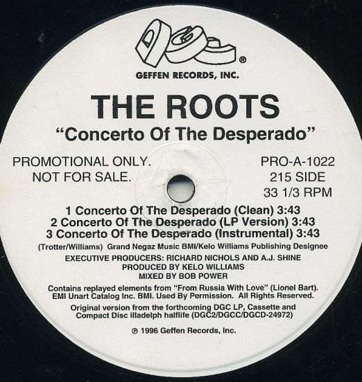 The Roots - Concerto Of The Desperado b/w Universe At War - DGC DJ 12"