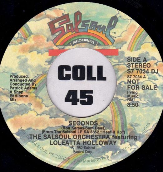 The Salsoul Orchestra Featuring Loleatta Holloway - Seconds - Salsoul DJ 7"