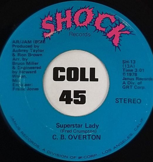 C.B. Overton - Superstar Lady b/w When it Rains it Pours - Shock 7"