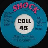 C.B. Overton – Superstar Lady b/w When it Rains it Pours – Shock 7″