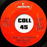 Jerry Butler – Moody Woman b/w Go Away Find Yourself – Mercury 7″