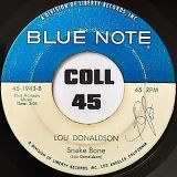 Lou Donaldson – Say It Loud b/w Snake Bone – Blue Note 7″