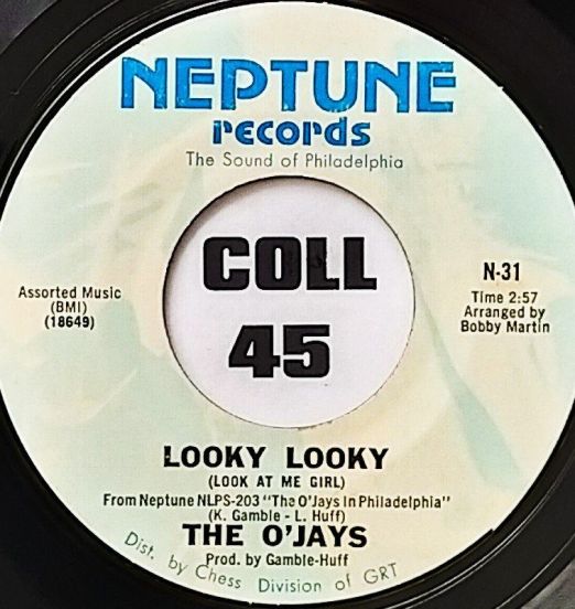 O'Jays - Looky Looky b/w Let Me in Your World - Neptune 7"