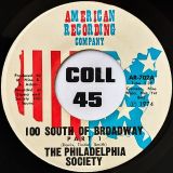 The Philadelphia Society – 100 South Of Broadway Pt 1 b/w Pt 2 – American 7″
