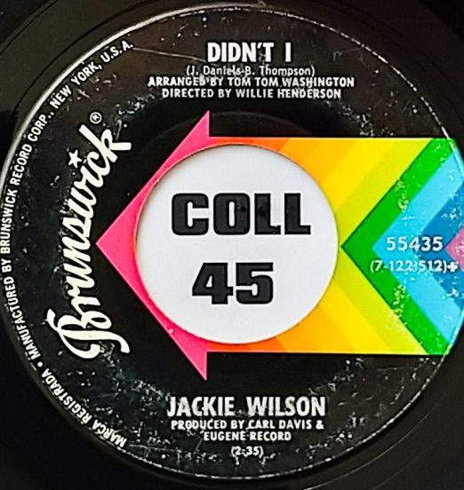 Jackie Wilson - Didn't I b/w Let This Be A Letter (To My Baby) - Brunswick 7"